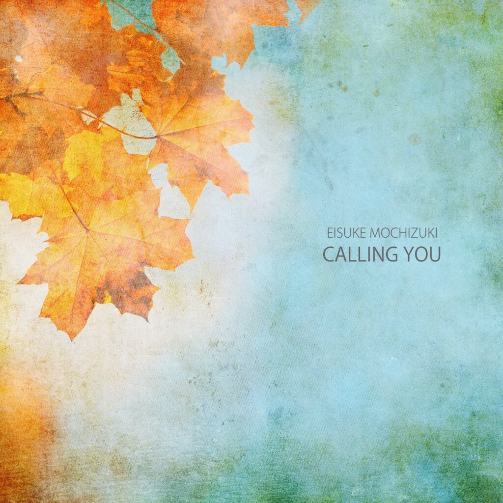 CALLING YOU – album cover