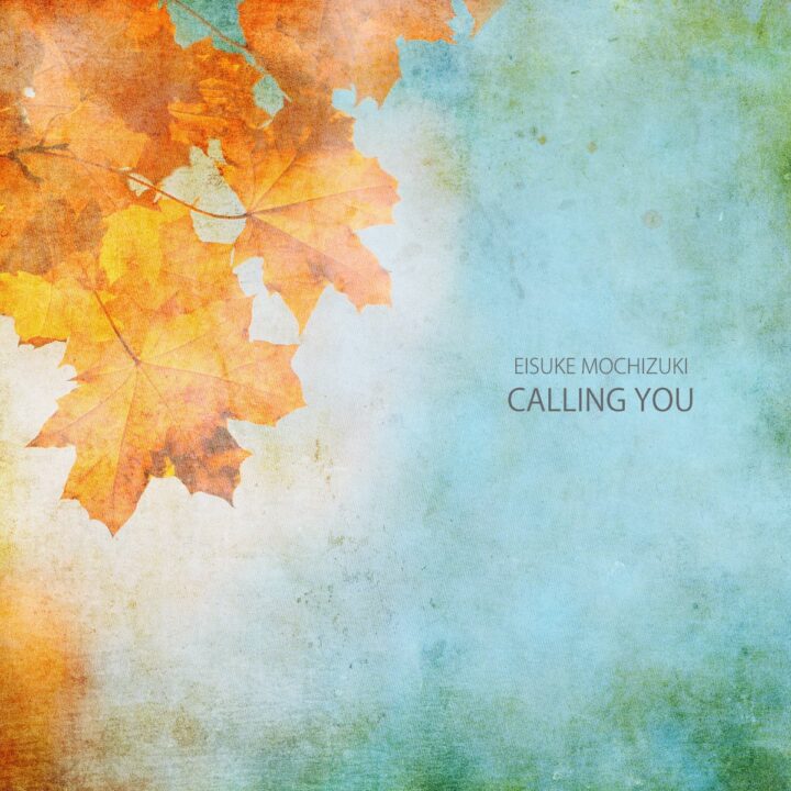 CALLING YOU – album cover